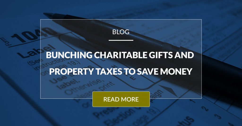 Bunching Caritable Gifts And Property Taxes To Save Money
