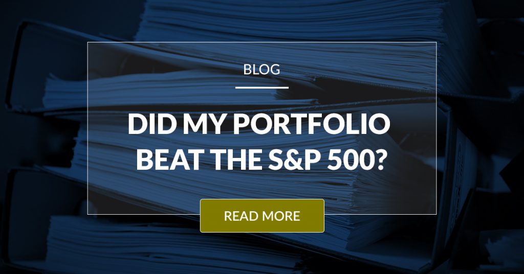 Did My Portfolio Beat The S&P 500