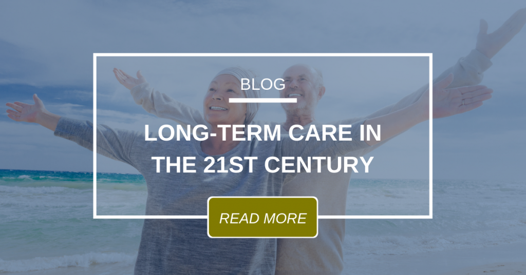 BLOG Long Term Care In The 21st Century