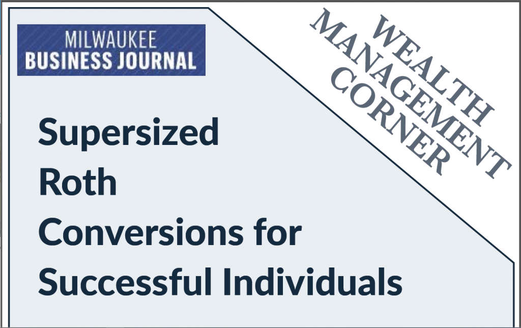 Wealth Mgt Corner Cover Roth Conversions For Successful Individuals