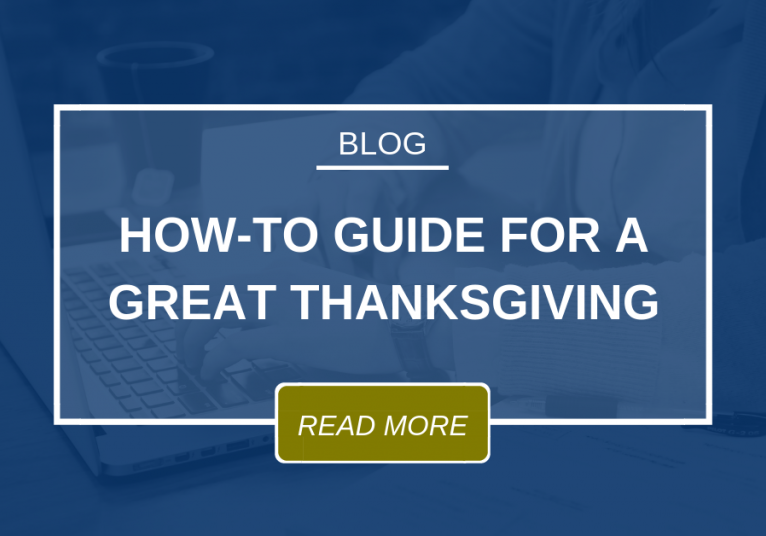 BLOG How To Guide For A Great Thanksgiving