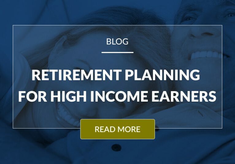Retirement Planning For High Income Earners