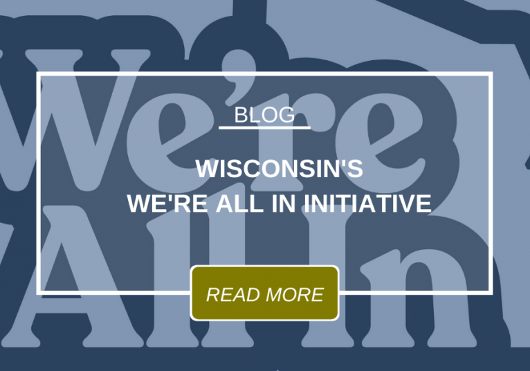 Wisconsin's We're All In Initiative
