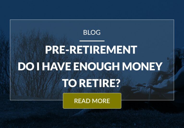 Pre Retirement Do I Have Enough Money To Retire