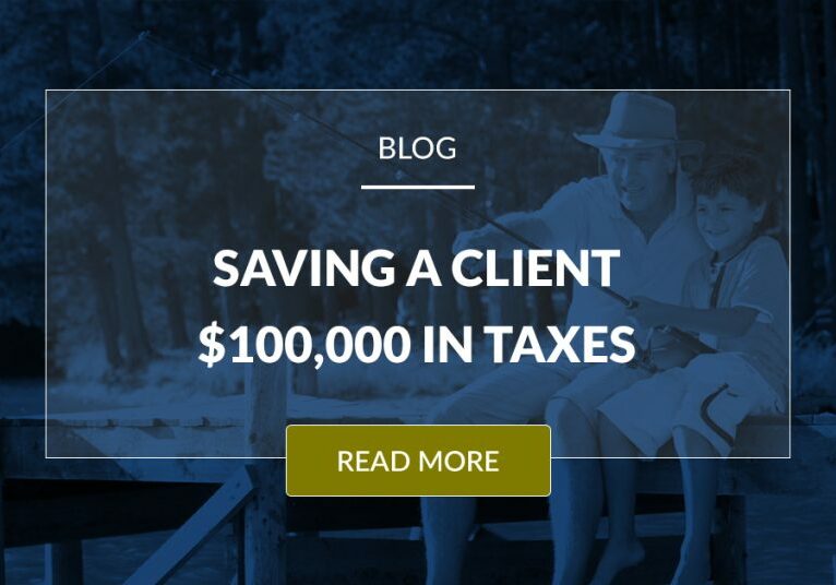 Saving A Client 100,000 In Taxes